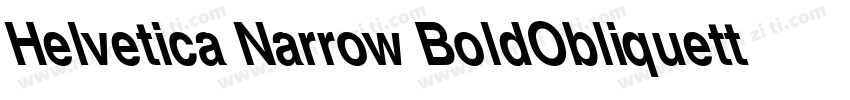 Helvetica Narrow BoldObliquettf He字体转换